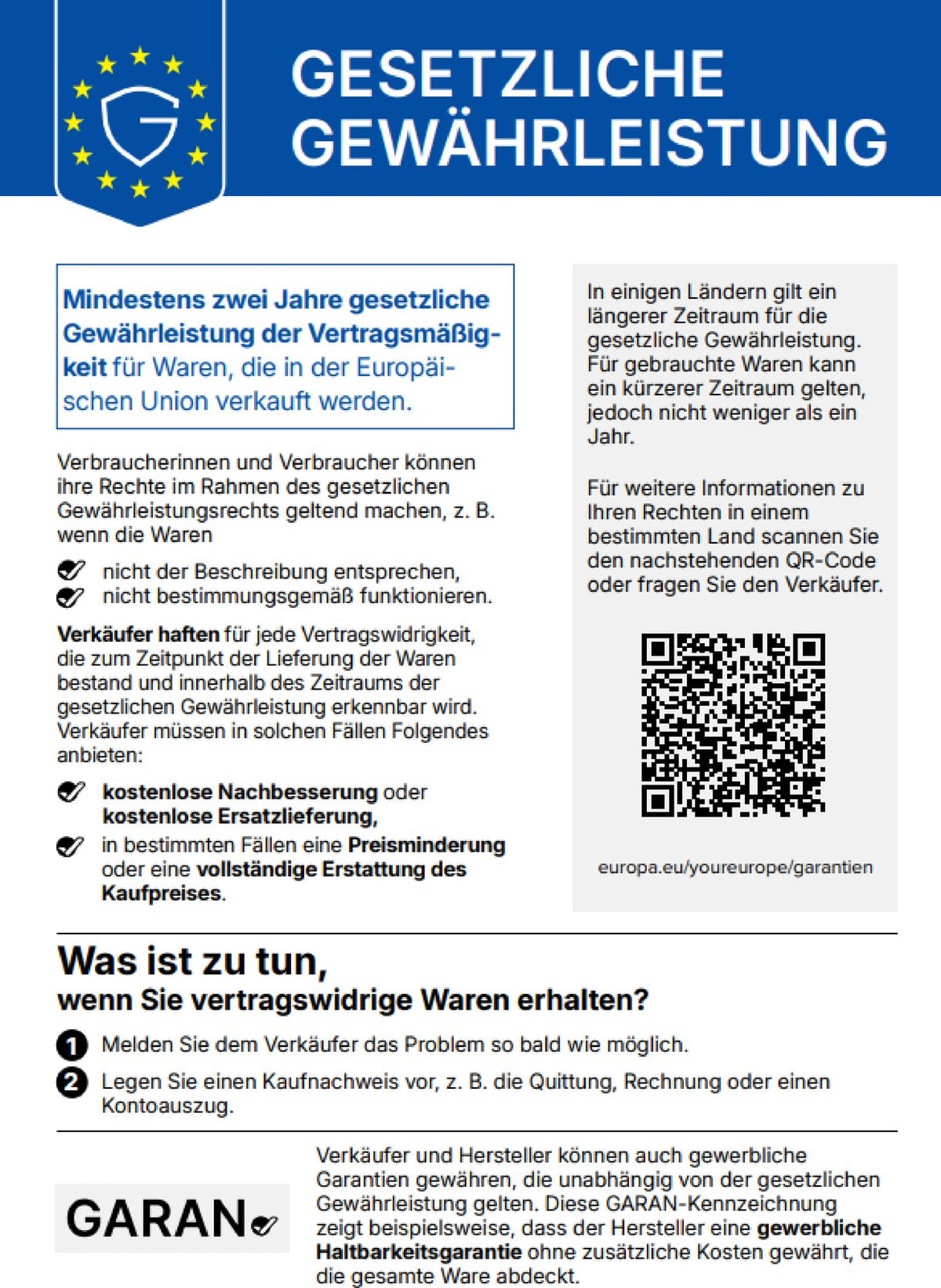 Ein Dokument mit Informationen zur gesetzlichen Gewährleistung. Weitere Informationen können unter www.europa.eu/youreurope/garantien gefunden werden.
